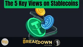 The 5 Key Views on Stablecoins