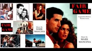 Fair Game 1995 Score (Mark Mancina) - 02 - Main Title