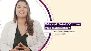 Valores do Beta hCG: o que você precisa saber?