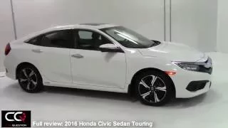2016 / 2017  Honda Civic Sedan Touring Turbo - The most complete review EVER!