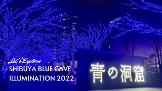 Let's Explore Shibuya Blue Cave Illumination in Tokyo