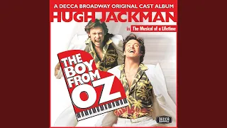 When I Get My Name In Lights-Reprise (The Boy From Oz/Original Cast Recording/2003)