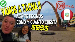 VAMOS A TACNA PERÚ 🇵🇪 acá te contamos cómo hacerlo