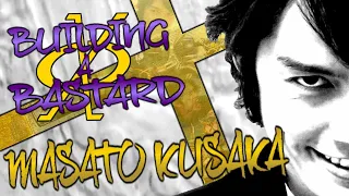 Building a Bastard: Masato Kusaka || Kamen Rider Kaixa