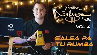 Fantasias Salseras: Salsa pa' tu rumba Vol. 4