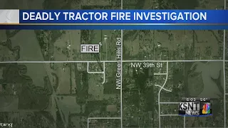 Shawnee County Sheriff's Office investigating deadly tractor fire