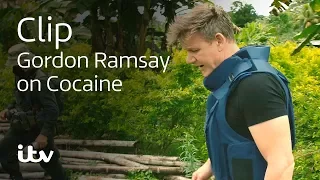 Gordon Ramsay on Cocaine | Confrontation on a Cocaine Plantation | ITV