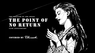 "The Point of No Return" - The Phantom of the Opera | cover