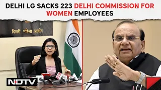 Delhi LG Sacks Employees | 223 Sacked In Delhi Lt Governor's Big Move Against AAP Appointments