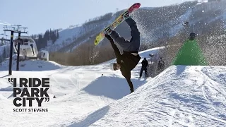 I Ride Park City 2015 : Scott Stevens | TransWorld SNOWboarding