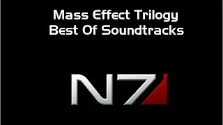 Mass Effect Trilogy Best Soundtracks