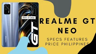 Realme GT Neo Full Specs, Features & Price in Philippines