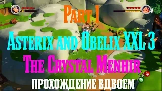 Asterix and Obelix XXL 3 The Crystal Menhir прохождение вдвоем Part 1