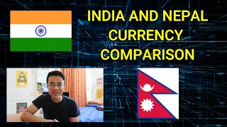 India vs Nepal Currency Comparison Video - India and Nepal Currency Difference