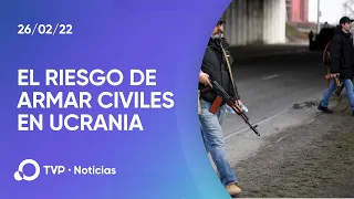 El riesgo de armar a los civiles en Ucrania