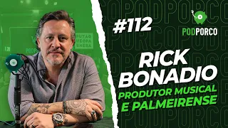 RICK BONADIO - PODPORCO #112