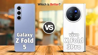 vivo X Fold 3 Pro Vs Samsung Galaxy Z Fold 5 | Full Comparison ⚡ Which Should You Buy?