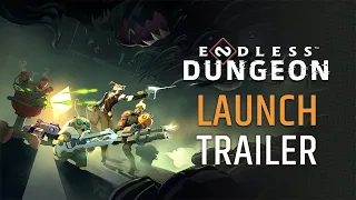 ENDLESS™ Dungeon - Launch Trailer