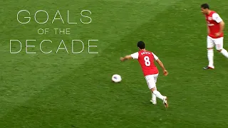 Arsenal - 50 Greatest Goals of the Decade