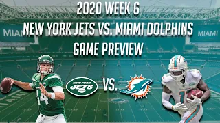 2020 Week 6: New York Jets vs Miami Dolphins Game Preview