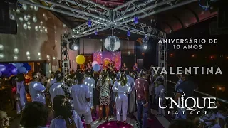 Aniversário de 10 Anos Valentina – Unique Palace