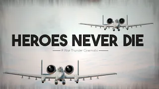 "Heroes Never Die" Improved (Warthunder Cinematic)