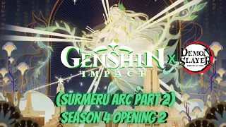 Genshin Impact Anime Opening Season 4 Opening 2 (Sumeru Arc Part 2) (Akeboshi Op)