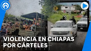 Jalisco Nueva Generación y Sinaloa pelean por frontera en Chiapas