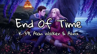 Sophie Foster & Fitz Vacker - End Of Time (Lyrics)