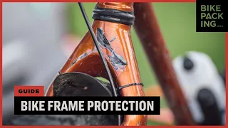 Bikepacker's Guide to Bike Frame Protection