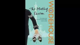 P.G. Wodehouse - The Mating Season. (Radio) Part 1 of 5