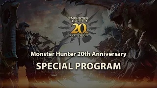 Monster Hunter 20th Anniversary Special Program