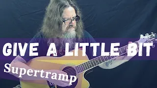 How To Play Give A Little Bit By Supertramp (Easy Acoustic Guitar Lesson)