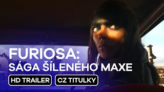 Furiosa: Sága Šíleného Maxe (Furiosa: A Mad Max Saga): CZ HD 2. Trailer (2024) - Anya Taylor-Joy