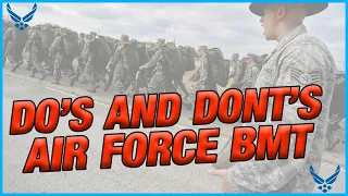 DO'S AND DON'TS AT BASIC TRAINING! AIR FORCE BMT TIPS AND TRICKS