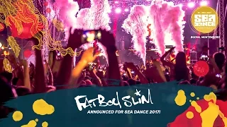 Fatboy Slim announced for Sea Dance 2017!