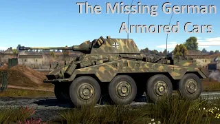 War Thunder's Missing German Armored Cars