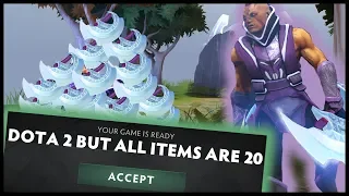 Dota 2 But All Items Are 20