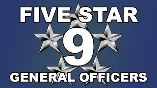 9 Five Star General Officers | The Countdown Ep. 7