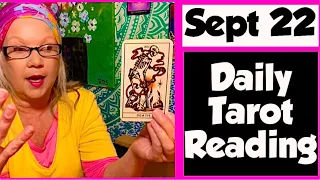 Has It Gone Straight To Your Head?! - September 22 “DAILY TAROT READING” For All Zodiac Signs
