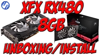 XFX Radeon RX 480 8GB Grapphics Card Unboxing/Installation|RX480 8GB