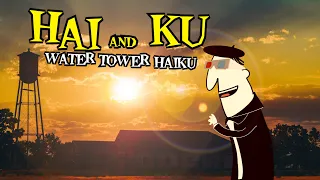 HAI & KU - What is a Haiku? #haiku #HAIandKU #watertower