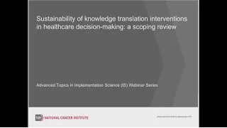 Sustainability of Knowledge Translation (KT) Interventions in Healthcare Decision-Making