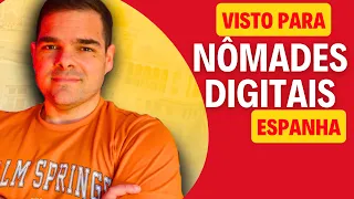 Visto de residência Nômades Digitais ESPANHA