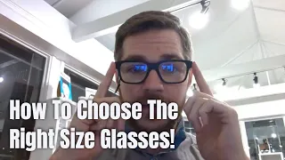 How To Find The Right Size Glasses