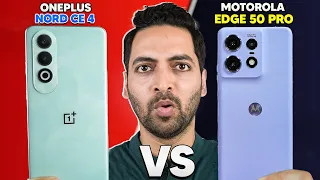 Moto Edge 50 Pro Vs OnePlus Nord CE 4  Full Comparison - Reality Check !