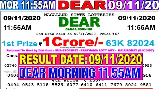 Lottery Sambad Live result 11:55am Date 09.11.2020 Dear morning Nagaland TodayResult lotterykhela
