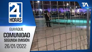 Noticias Guayaquil : Noticiero 24 Horas 26/01/2022 ( De la Comunidad Segunda Emisión)