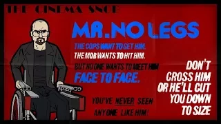 Mr. No Legs - The Cinema Snob