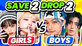 SAVE ONE DROP ONE: TEAM GIRLS vs BOYS ⚡️2 SONGS VS 2 SONGS - KPOP QUIZ 2024